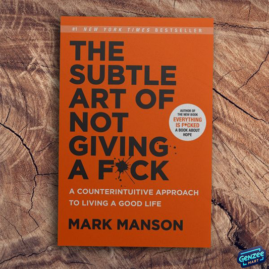 The Subtle Art of Not Giving a F*ck